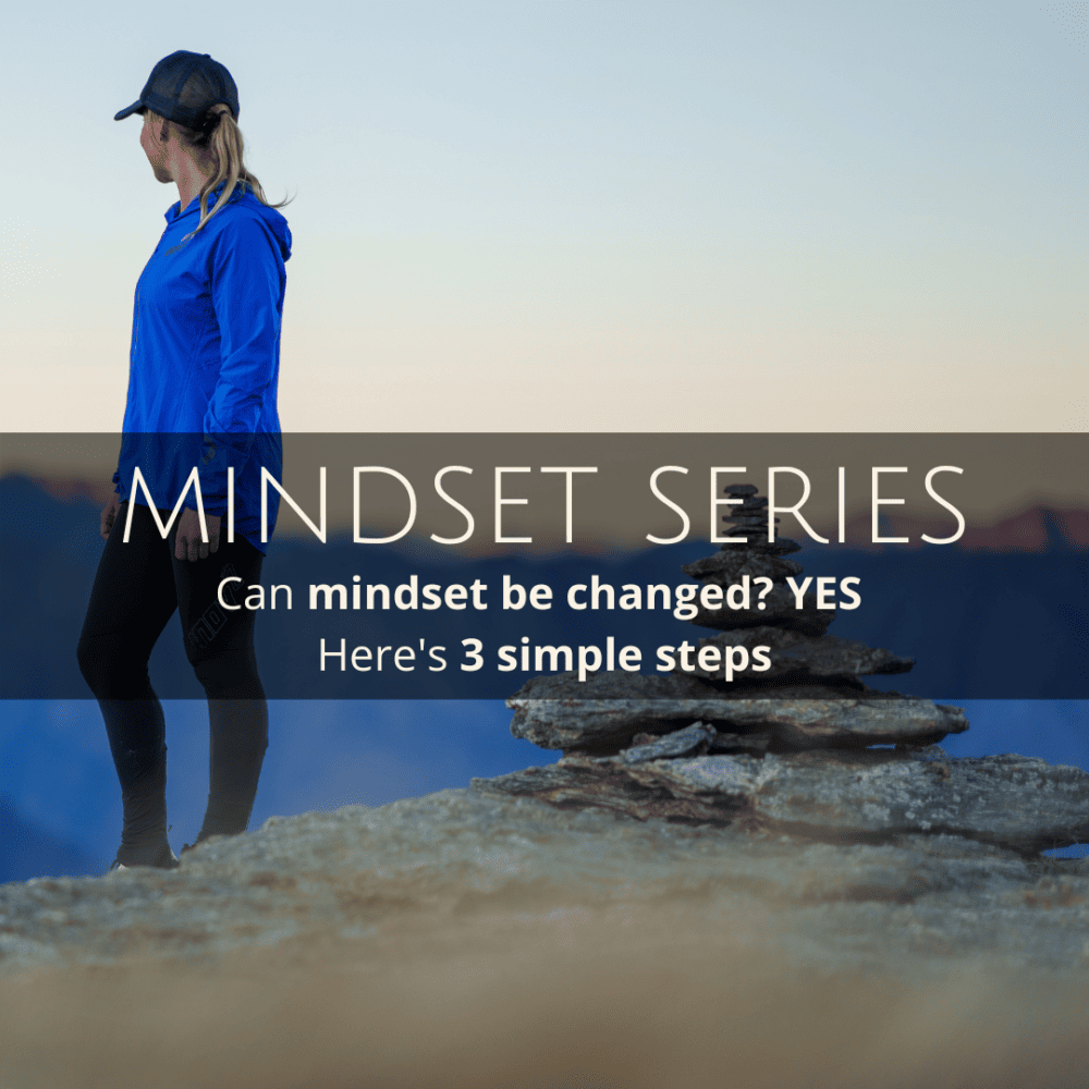 Yes! You can change your mindset